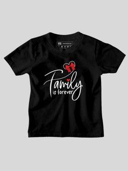 Be Awara - Family Is Forever Half Sleeves Kids T-shirt Black