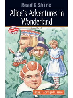 Pegasus - Abridged Classics Alice's Adventures in Wonderland Story Book