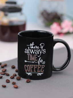 CLAY CRAFT - Fine Ceramic "There is Always Time For Coffee" Printed Milk Mug - 350 ml - 2Pc