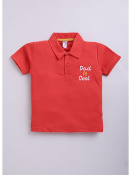 Nottie Planet - Dad is Cool Collar Neck Half Sleeve Boy T-Shirt - Red