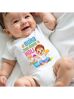 KNITROOT - Cotton Knit Holi Theme Bura Naa Mano Holi Hai Printed Onesie - White