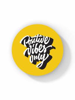 Macmerise - Positive Vibes only Pattern Circular Coaster