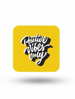 Macmerise - Positive Vibes only Pattern Square Coaster