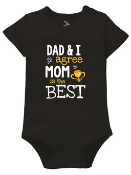 Zeezeezoo - Dad & I Agree Mom Is The Best Mothers Day Baby Black