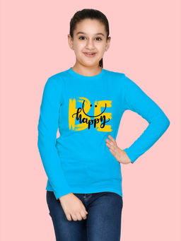 Nusyl - Girls Sky Blue Be Happy Printed Full Sleeves T-shirt