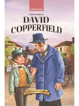 Dreamland - David Copperfield Illustrated Abridged Classics for Children
