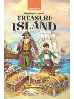 Dreamland - Treasure Island Illustrated Abridged Classics with Practice Questions