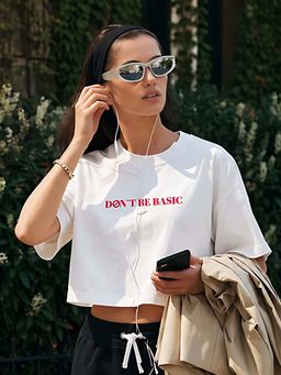 Don’t be basic - White Typography Short Sleeve Boxy Crop T-Shirt