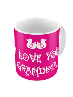 Indigifts - I Love You Grandma Designer Coffee Mug 325ml Pink