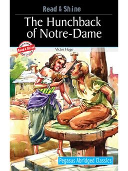Pegasus - Abridged Classics Hunchback of Notre Dame Story Book