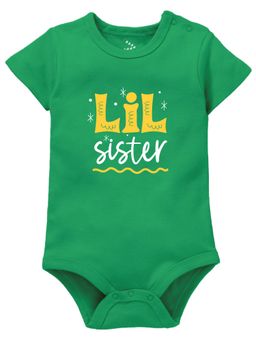 Zeezeezoo - Half Sleeves Sibling Theme Lil Sister Printed Baby Green Onesie