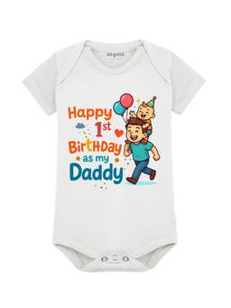Arvesa - Happy First Birthday As My Daddy Printed Bodysuit White