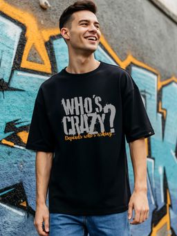 Bewakoof - Men's Jet Black Who Is Crazy Typography Oversized T-shirt