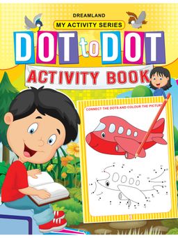 Dreamland - My Activity Dot to Dot Activity Book Children Interactive Activity Book