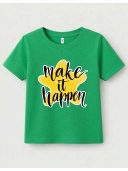 KAVEE - Pure Cotton Biowashed Half Sleeves Make It Typography T-shirt