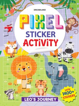 Dreamland - Leo'S Journey 1400 Stickers For Kids, Pixel Art Book