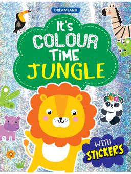 Dreamland - Jungle It's Colour time with Stickers Children Drawing Painting Colouring Book
