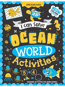 Dreamland - Ocean World Activities - I Can Solve Activity Book for Kids Age 4- 8 Years