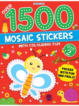 Dreamland - 1500 Mosaic Stickers with Colouring Fun - Sticker Book for Kids Age 4 - 8 years