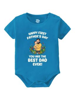 Baby Buzz - Kids Happy First Father's Day You Are The Best Dad Ever! Printed Onesies