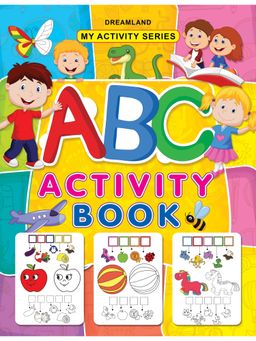 Dreamland - My Activity ABC Activity Interactive Activity By Dreamland Publications