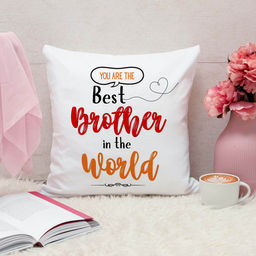ARTBUG - You Are The Best Brother In The World Cushion With Filler Rakhi Gift (12x12 inches)