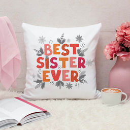 ARTBUG - Best Sister Ever Cushion With Filler Rakhi Gift (12x12 inches)