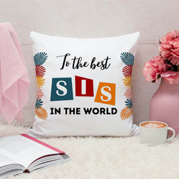 ARTBUG - To The Best Sis In The World Cushion With Filler Rakhi Gift (12x12 inches)