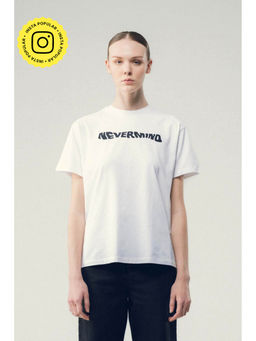 SOTBELLA - Never Mind White Text Print T-Shirt