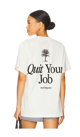 Motel Margarita - Quit Your Job Tee