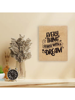 Itsy Bitsy - Vintage Wall Decor Art Every Thing Starts With A Dream 8x10 Inch
