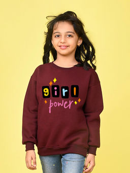 Nusyl - Girls Burgundy Girl Power Text Printed Round Neck Oversized Sweatshirt