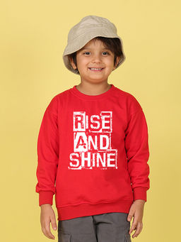Nusyl - Boys Red Rise and Shine Text Printed Oversized Round Neck Sweatshirt