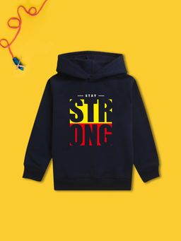 Nusyl - Boy Navy Blue Stay Strong Text Printed Hoodie