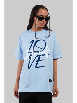 UNDERRATED CLUB - Love Yourself Powder Blue Oversized Fit T-Shirt Women