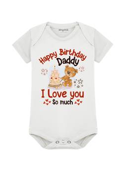 Arvesa - White Happy Birthday Daddy I Love You So Much Printed Bodysuit