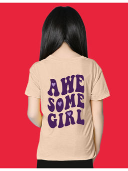 Nusyl - Girls Beige Awesome Girl Text Printed Oversized T-shirt
