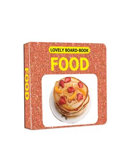 Dreamland - Lovely Board Book - Foods Early Learning Book