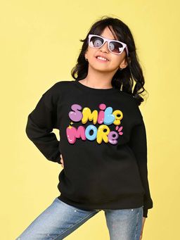 Nusyl - Girls Black Smile More Text Printed Sweatshirt