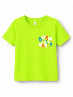 KAVEE - Neon Green Pure Cotton Born To Be Happy Text Printed T-Shirt