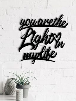 eCraftIndia - "You Are The Light In My Life" Love Theme Black Wood Wall Art Cut out