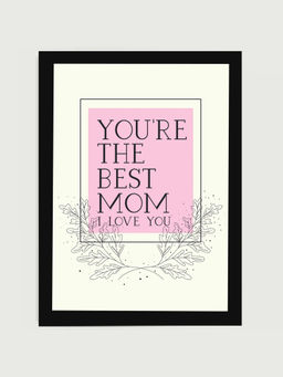 DecorTwist - Off White Quotes Printed Poster Framed Wall Art for Mother's