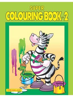 Dreamland - Super Colouring Book Part - 2 Colouring Book