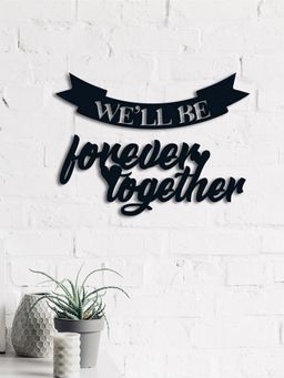 eCraftIndia - "We Will Be Forever Together" Love Theme Black Wood Wall Art Cut out