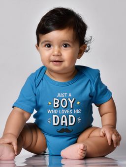 Zeezeezoo - Father Theme 100% Cotton Just A Boy Who Loves His Dad Printed Onesie