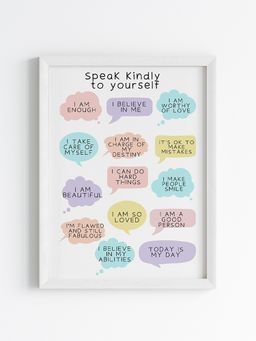 My Kids Wall - Speak Kindly To Yourself Wall Art (Framed)-White