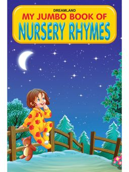Dreamland - My Jumbo Book - NURSERY RHYMES