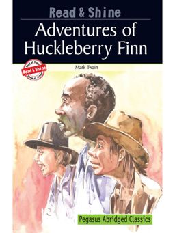 Pegasus - Abridged Classics Adventures of Huckleberry Finn Story Book