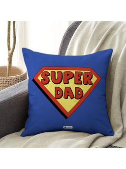 Indigifts - Dad Birthday Gifts Super Dad Printed Blue Cushion Cover with Filler (12x12 inches)