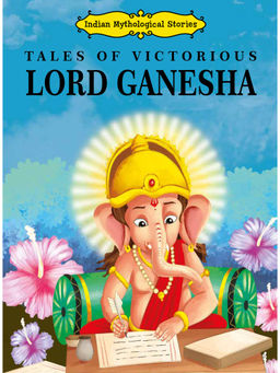Pegasus - Tales of Victorious Lord Ganesha - Indian Mythological Stories Book